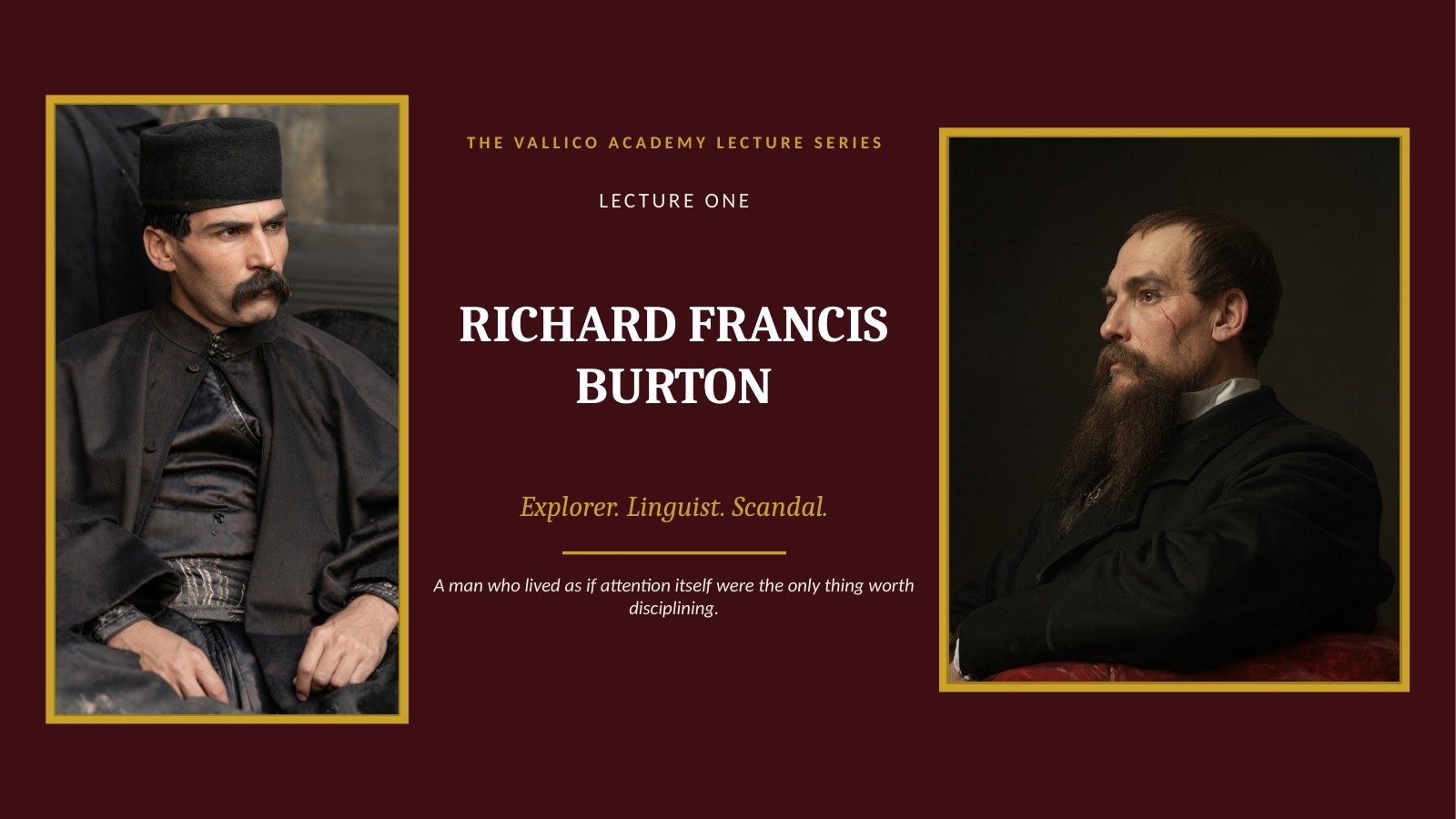Lecture One: Richard Francis Burton